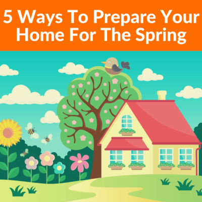 5 Ways To Prepare Your Home For The Spring | Hall Financial