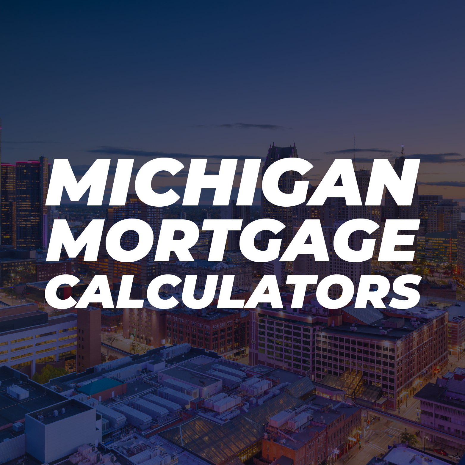Michigan Mortgage Calculator